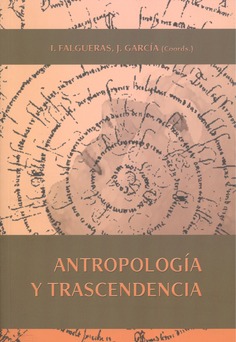 Antropología y trascendencia