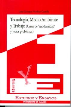 Tecnología, medio ambiente y trabajo