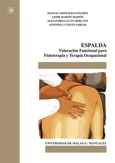 Espalda. Valoracion funcional para Fisioterapia y Terapia Ocupacional