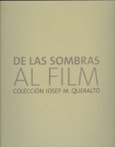 De las sombras al film