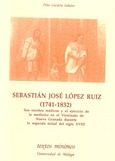 Sebastián José López Ruiz (1741-1832)