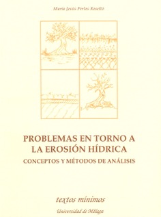 Problemas en torno a la erosión hídrica