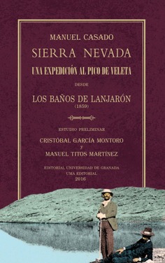 Sierra Nevada. Una expedición al pico de Veleta desde los baños de Lanjarón (1859)