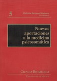 Nuevas aportaciones a la medicina psicosomática