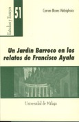 Un [Jardín] barroco en los relatos de Francisco Ayala