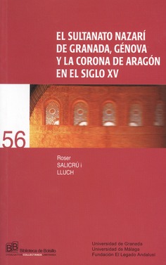 El sultanato nazarí de Granada, Génova y la Corona de Aragón en el siglo XV