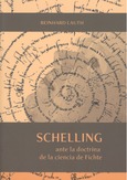 Schelling ante la doctrina de la ciencia de Fichte