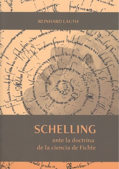 Schelling ante la doctrina de la ciencia de Fichte