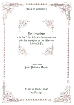 Policráticus de Juan de Salisbury (Libros I-IV)