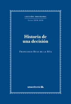 Historia de una decision