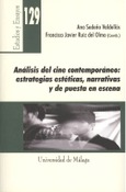 Analisis del cine contemporaneo: estrategias esteticas narrativas y de puesta en escena