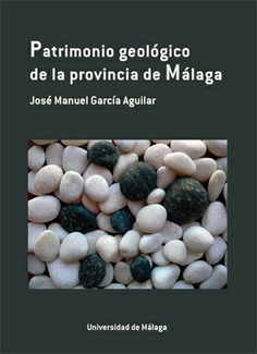 Patrimonio geológico de la provincia de Málaga