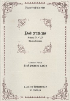 Policráticus de Juan de Salisbury  (Libros V y VI)