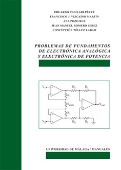 Problemas de fundamentos de Electronica Analogica y Electronica de Potencia