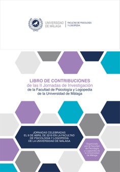 Libro de Contribuciones de las II Jornadas de Investigación de la Facultad de Psicología y Logopedia de la Universidad de Málaga