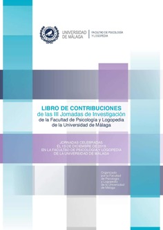 Libro de Contribución de las III Jornadas de Investigación de la Facultad de Psicología y Logopedia de la Universidad de Málaga