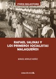 Rafael Salinas y los primeros socialistas malagueños