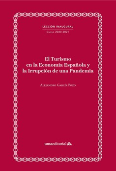 El turismo en la economia española y la irrupcion de una pandemia