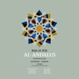 Descends au sud: Al-Andalus