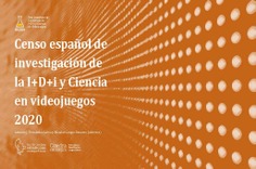 Censo español de investigación de la I+D+i y ciencia en videojuegos