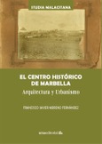 El centro histórico de Marbella