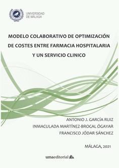 Modelo colaborativo de optimización de costes entre farmacia hospitalaria y un servicio clínico