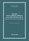 El papel de las políticas públicas en la crisis de la covid-19