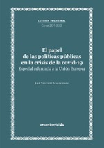 El papel de las políticas públicas en la crisis de la covid-19