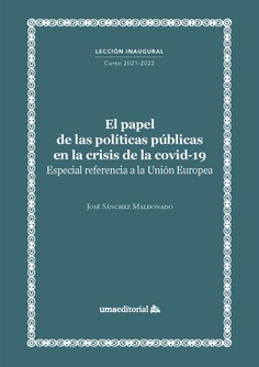 El papel de las políticas públicas en la crisis de la covid-19