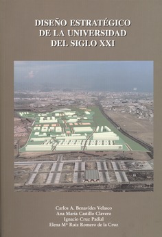 Diseño estratégico de la Universidad del Siglo XXI