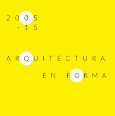 Arquitectura en formacion 2005-15