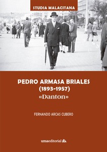 Pedro Armasa Briales (1893-1957) «Danton»