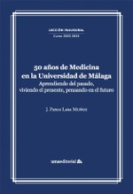 50 años de Medicina en la Universidad de Málaga