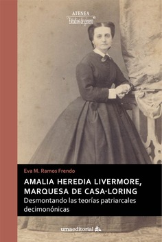 Amalia Heredia Livermore, marquesa Casa-Lóring