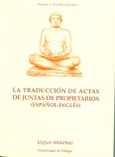 La traducción de actas de juntas de propietarios (español-ingles)