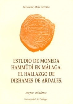 Estudio de la moneda Hammudi en Málaga