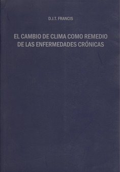 El cambio de clima como remedio de las enfermedades crónicas