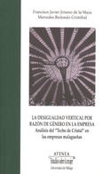 La desigualdad vertical por razón de género en la empresa