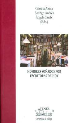 Hombres soñados por escritoras de hoy