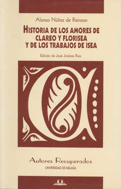 Historia de los amores de Clareo y Florisea y de los trabajos de Isea