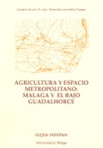 Agricultura y espacio metropolitano