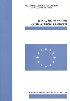 Bases de Derecho Comunitario Europeo