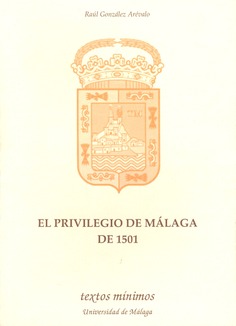 El privilegio de Málaga de 1501