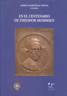 En el centenario de Theodor Mommsen (1817-1903)
