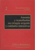 Anemia y transfusión en cirugía urgente y cuidados intensivos