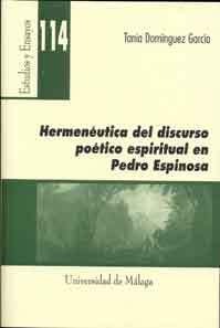 Hermenéutica del discurso poético espiritual en Pedro Espinosa