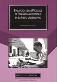 Evaluación de los procesos de enseñanza-aprendizaje en el ámbito universitario