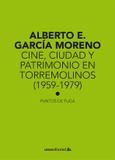 Cine, ciudad y patrimonio en Torremolinos (1959-1979)