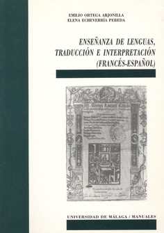 Enseñanza de Lenguas, Traducción e Interpretación (Francés-Español)