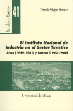 El Instituto Nacional de Industria en el sector turístico